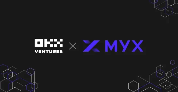 OKX Ventures x MYX 