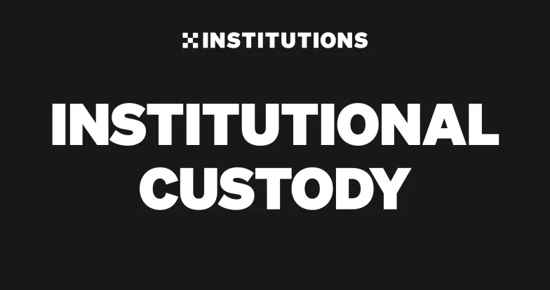 Our 2023 roadmap for institutional custody