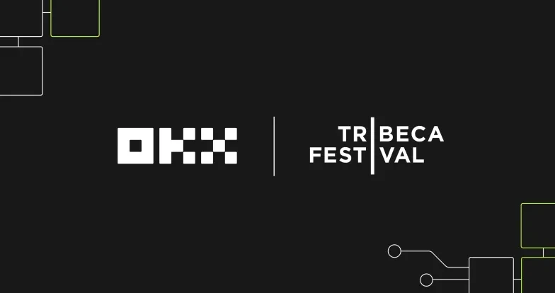 OKX strengthens partnership with Tribeca Festival