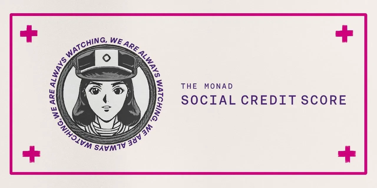 Monad Social Credit Score