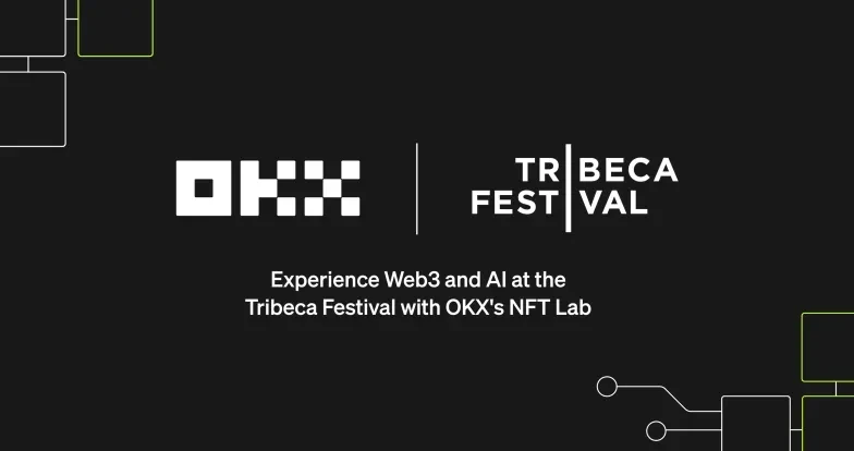 OKX-Tribeca Festival Web3 and AI