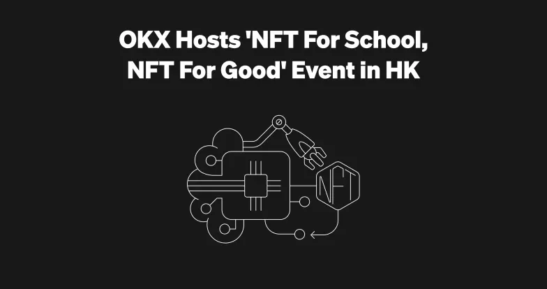 OKX Hosts 'NFT for Good' Event