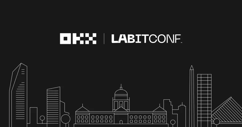 OKX Executives Champion Crypto, Web3 Adoption and Trust at LABITCONF 