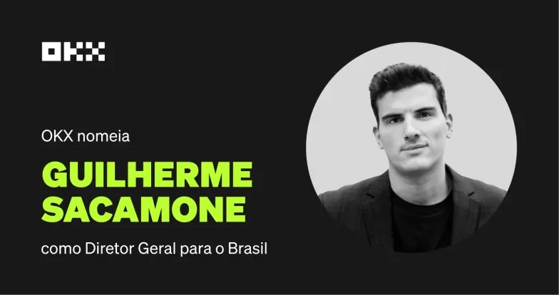OKX nomeia Guilherme Sacamone como gerente geral para o Brasil