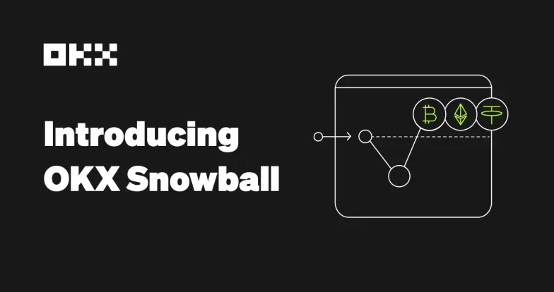 OKX Snowball banner