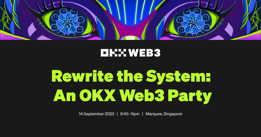 OKX to Host 'Rewrite the System: An OKX Web3 Party' at MARQUEE During TOKEN2049 in Singapore