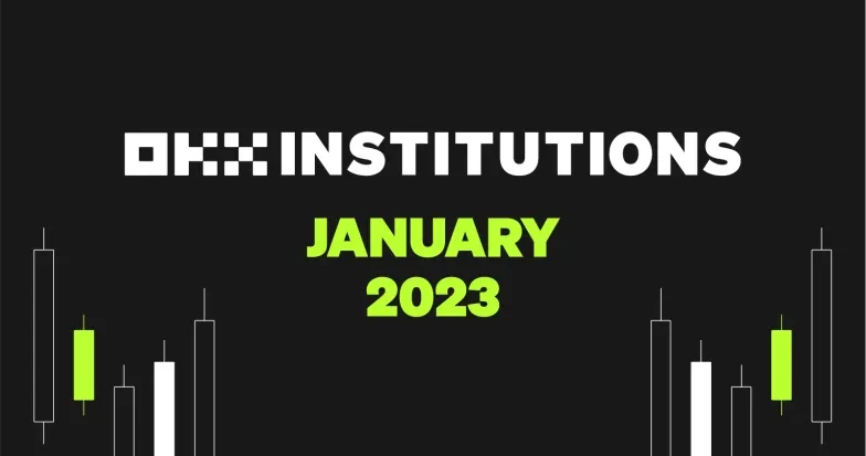 OKX Institutions recap, January 23