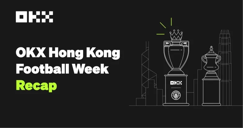 OKX HK Football Week
