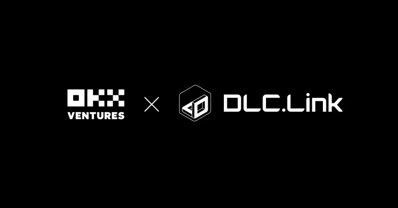 OKX Ventures invests in DLC.Link